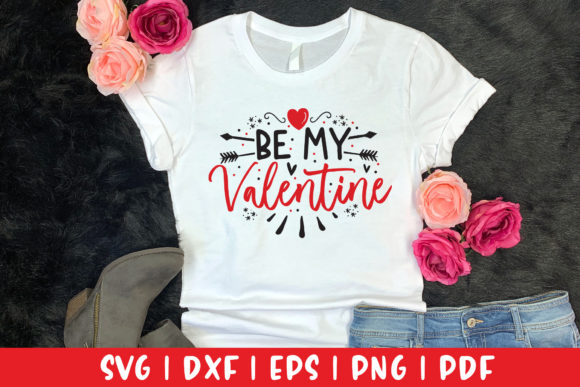 Be My Valentine SVG, Valentine’s Day SVG