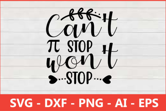 Can't Stop Won't Stop Svg