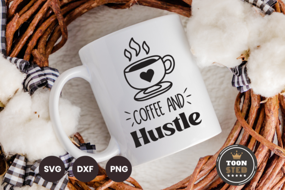 Coffee and Hustle SVG V2 Review