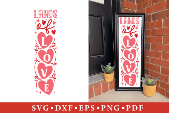 Lands of Love SVG, Valentine's Day SVG