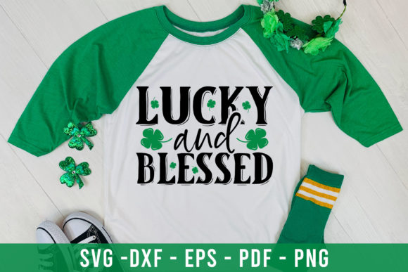 Lucky and Blessed - St Patrick's Day SVG